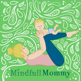 The Birds In The Forest by Yoga Music Mindful Mommy