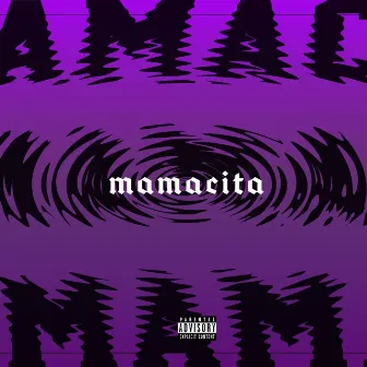 Mamacita by Hrono