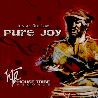 Pure Joy by Jesse Outlaw