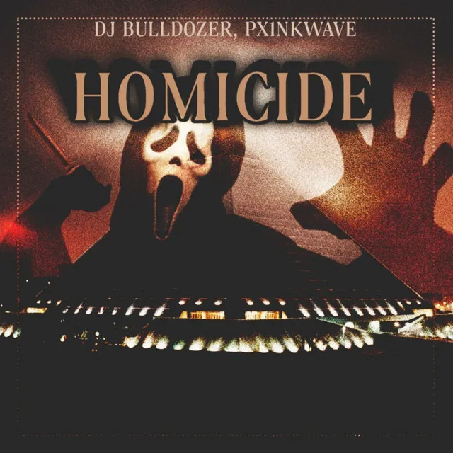 HOMICIDE