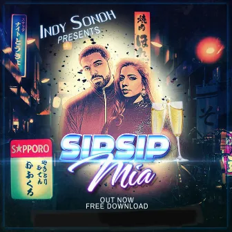 Sip Sip Mia (Refix) by Indy Sondh