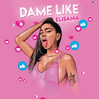 Dame Like by Elisama