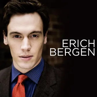 Erich Bergen by Erich Bergen