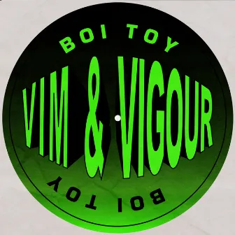 VIM & VIGOUR by 