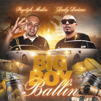 Big Boy Ballin by Paystyle Meskin