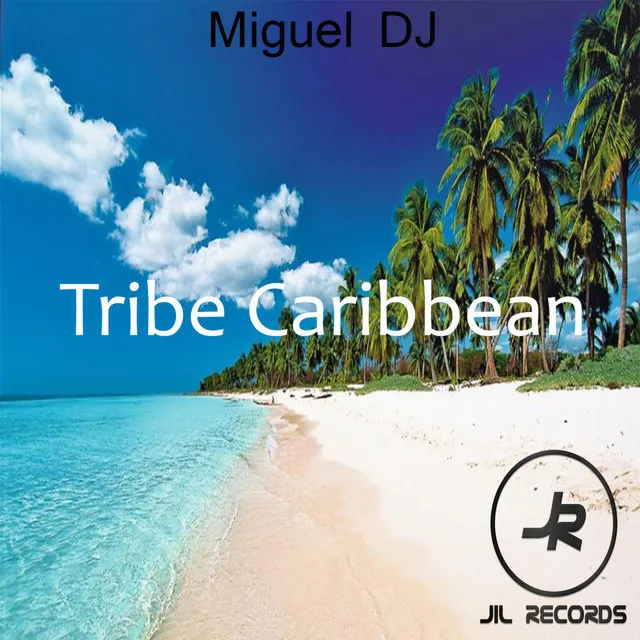 Tribe Caribbean - Original Mix