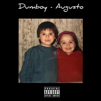 AUGUSTO by Dumboy