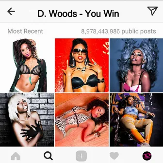 You Win by D. Woods