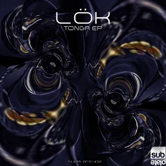 Tonga EP by Lök