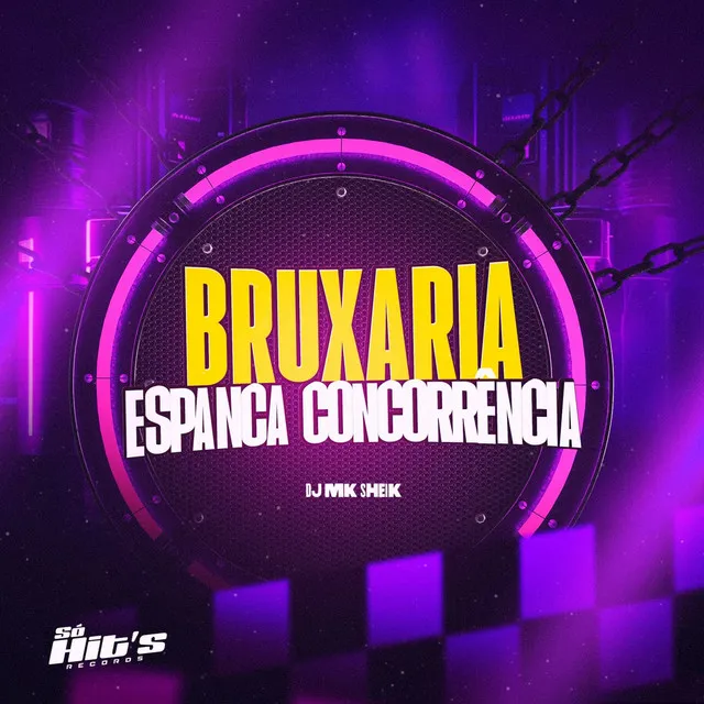 Bruxaria Espanca Concorrência