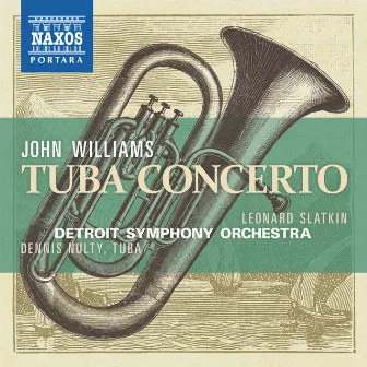 John Williams: Tuba Concerto by Dennis Nulty