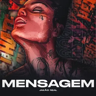 Mensagem by Jakão Real