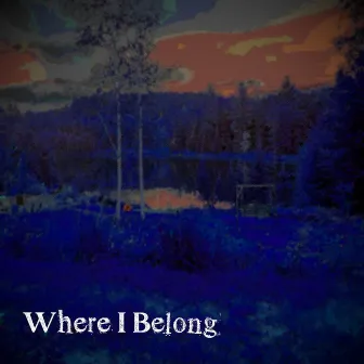 Where I Belong by Skye Majestic