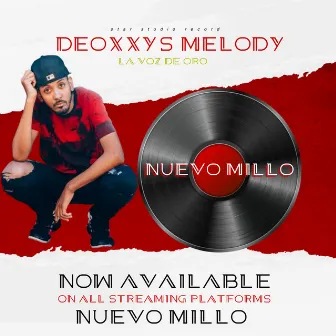 NUEVO MILLO DEOXXYS MELODY by Deoxxys’s Melody