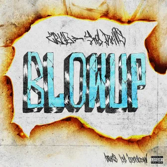 Blow Up by True