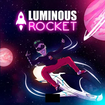 Luminous Rocket by LJ MC