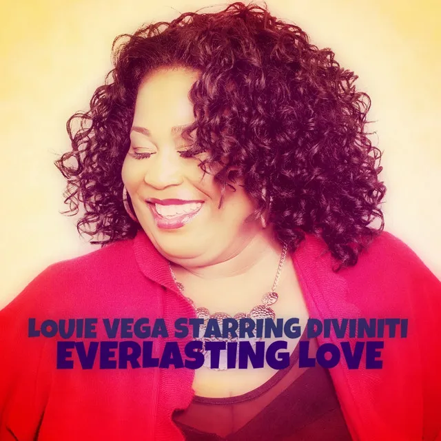 Everlasting Love - Louie Vega Radio Edit