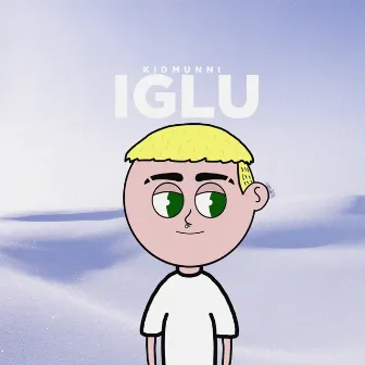 Iglu by Kid Munni