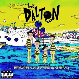 LOS DALTON by Mayor.Antuan