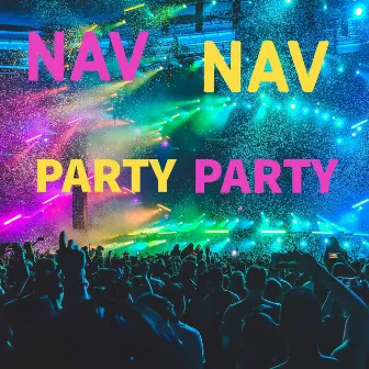 Party Party by NavNav