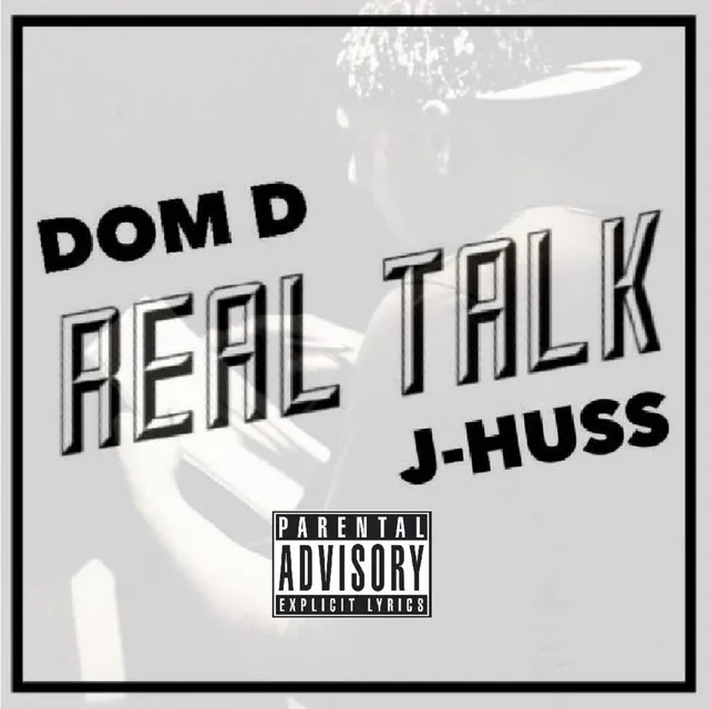 Dom D (Real Talk)