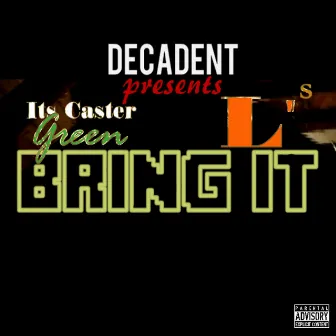 Bring It by Its Caster Green