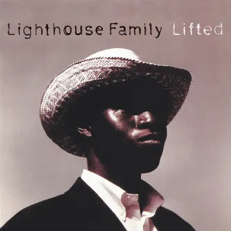 Lifted by Lighthouse Family