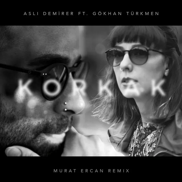 Korkak - Murat Ercan Remix