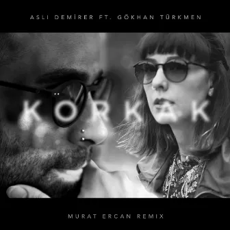 Korkak (Murat Ercan Remix) by Murat Ercan