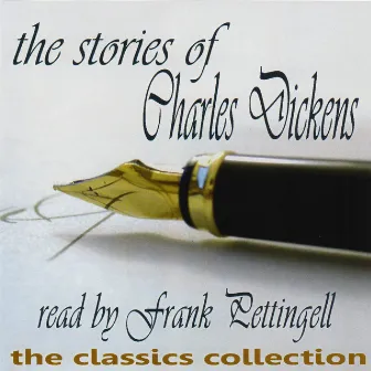 The Stories of Charles Dickens by Frank Pettingell