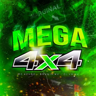 Mega 4X4 by Mc Azvdo