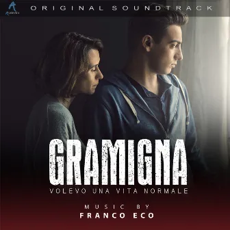 Gramigna (colonna sonora originale del film) by Franco Eco