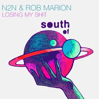 Losing My Shit by N2N