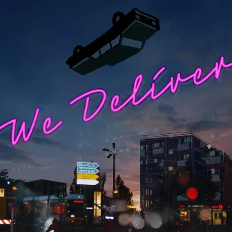 Daniel Patrick Cohen: We Deliver by Daniel Patrick Cohen