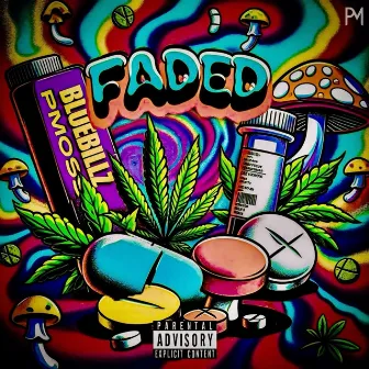 Faded by BlueBillz