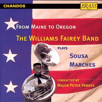 Williams Fairey Plays Sousa Marches by Major Peter Parkes