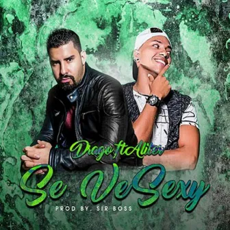 Se Ve Sexy (feat. Aliter) by Drago