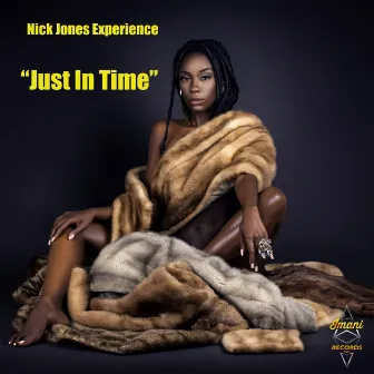 Just in Time by Nick Jones Experience