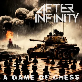 A Game of Chess by After Infinity