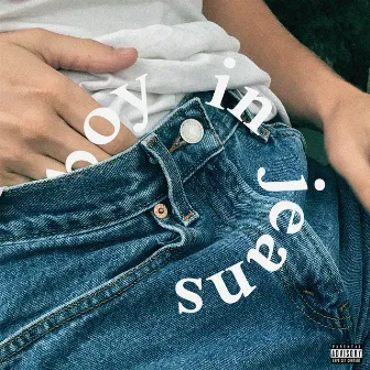 Boy in Jeans by Ryan Beatty