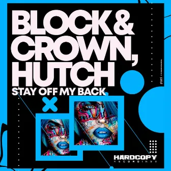 Stay off My Back by Hutch