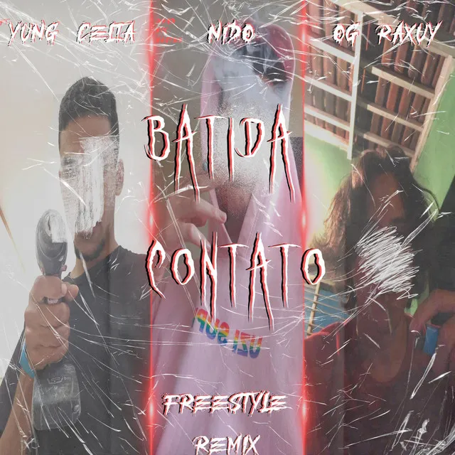 Batida Contato (freestyle ) [Nido Remix]