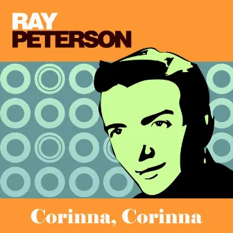 Corinna, Corinna by Ray Peterson