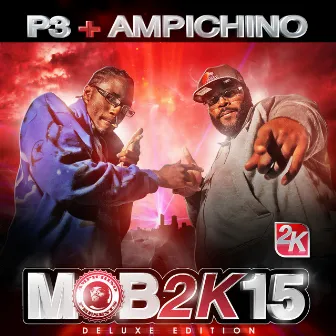 Mob2k15 (Deluxe Version) by P3