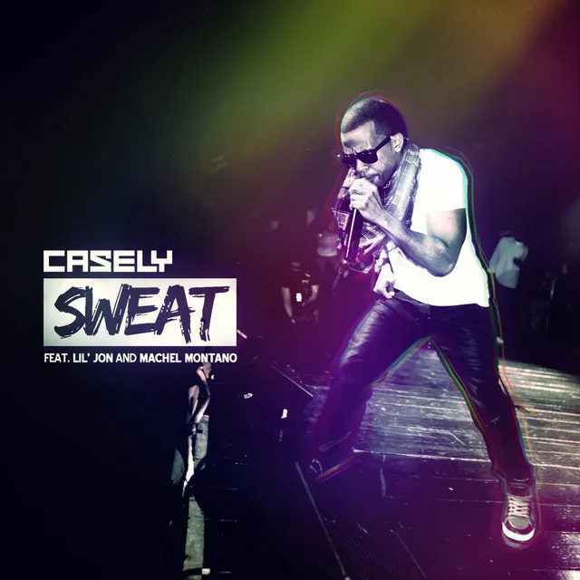 Sweat - Feat. Lil Jon & Machel Montano