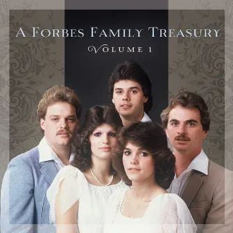 A Forbes Family Treasury - Volume 1 by Forbes Family