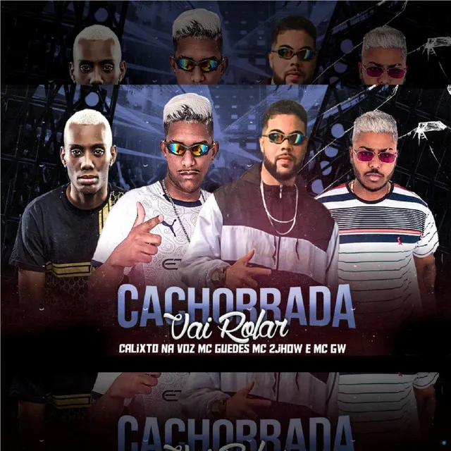 Cachorrada Vai Rolar (feat. Mc Gw & MC 2jhow)