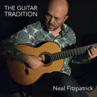 The Guitar Tradition by Neal Fitzpatrick