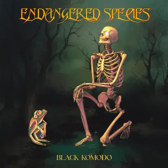 Endangered Species by Black Komodo