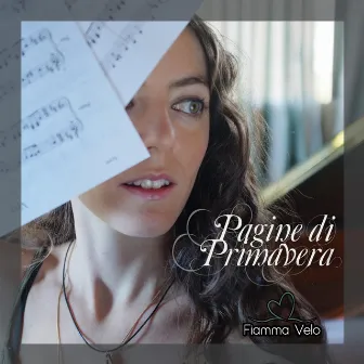 Pagine Di Primavera by Fiamma Velo